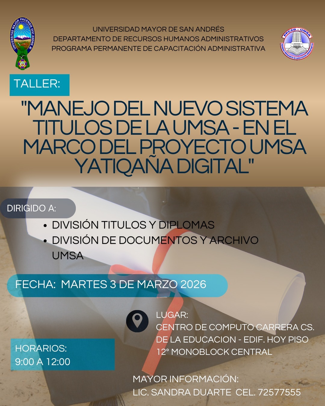 Manejo del nuevo Sistema Titulo de la UMSA en el Marco del proyecto Yatiqaña Digital